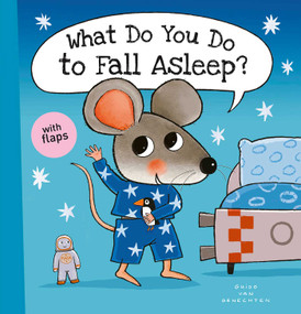 What Do You Do to Fall Asleep? by Guido  Van Genechten, Guido  Van Genechten, 9781605378466