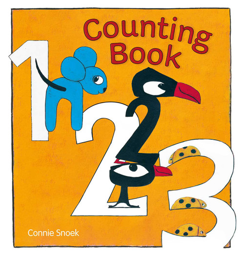Counting Book 1 2 3 by Connie Snoek, Connie Snoek, 9781605378473