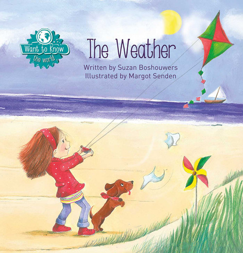 The Weather by Suzan Boshouwers, Margot Senden, 9781605378732