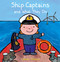 Ship Captains and What They Do by Liesbet Slegers, Liesbet Slegers, 9781605379630
