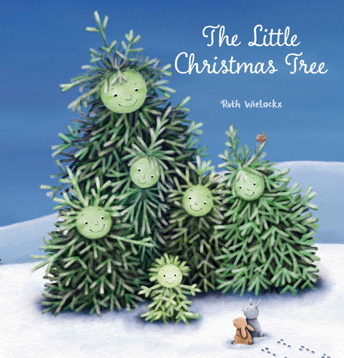 The Little Christmas Tree by Ruth Wielockx, Ruth Wielockx, 9781605379685