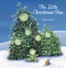 The Little Christmas Tree by Ruth Wielockx, Ruth Wielockx, 9781605379685