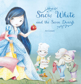 Snow White and the Seven Dwarfs by An Leysen, An Leysen, 9781605379692