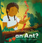 Are You Stronger Than an Ant? (Fun Facts about Extraordinary Animals) by Karen Koepcke Morgan, Nelke Roose, 9781605379876