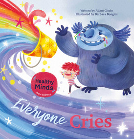 Everyone Cries by Adam Ciccio, Barbara Bongini, 9798890630421