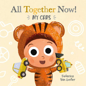 All Together Now! My Cars by Federico Van Lunter, Federico Van Lunter, 9798890630711