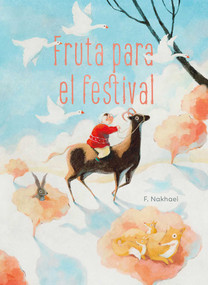 Fruta para el festival (Spanish Edition) by F. Nakhaei, F. Nakhaei, 9798890631312