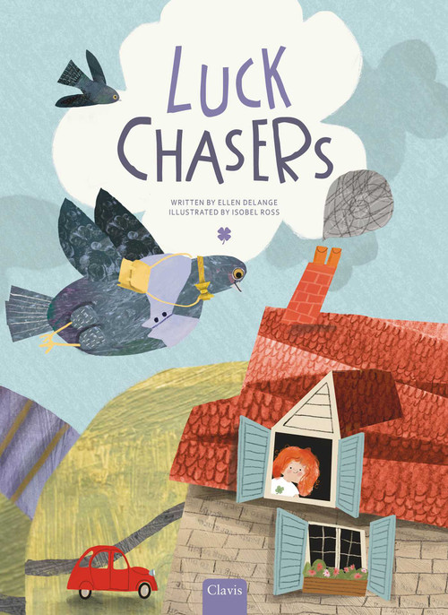 Luck Chasers by Ellen DeLange, Isobel Ross, 9798890632173