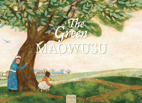 The Green Maowusu by Xuefei Duan, Xuefei Duan, 9798890632241