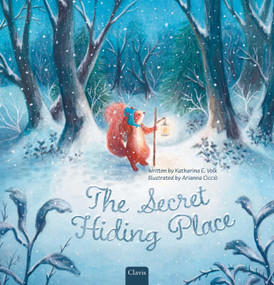 The Secret Hiding Place by Katherina E. Volk, Arianna Cicciò, 9798890632272