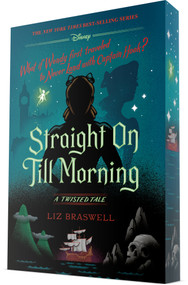 Straight On Till Morning (A Twisted Tale) by Liz Braswell, 9780736447720