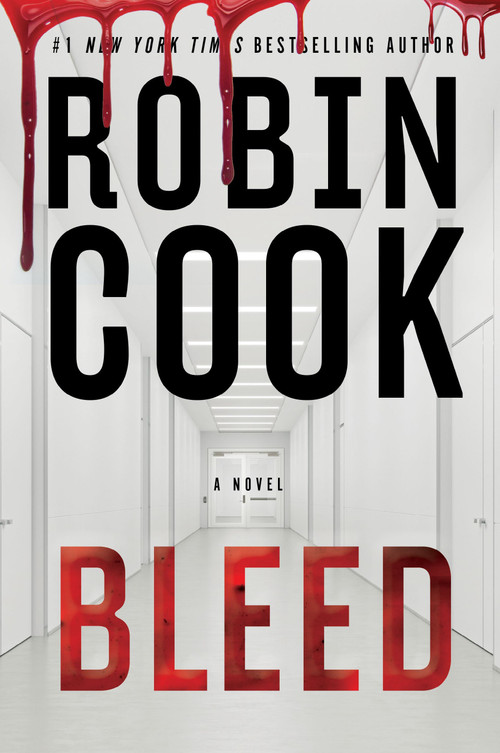 Bleed by Robin Cook, 9798217184125
