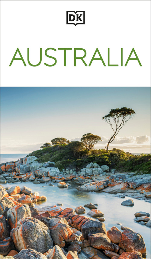DK Australia (Must-See Sights. Culture & History. Detailed Maps & Tours. Covers Sydney, Melbourne, Brisbane, & more) by DK Travel, 9780241813423