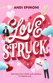 Lovestruck (A Novel) by Andi Epimoni, 9798217302918