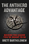 The Antihero Advantage (Become the Leader You're Meant to Be) by Brett Bartholomew, 9780593712825