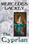 The Cyprian by Mercedes Lackey, 9780756421328