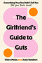 The Girlfriend's Guide to Guts (Everything Your Doc Didn't Tell You (But Your Bestie Would)) by Chloe Melas, Judy Batalion, 9780593979204