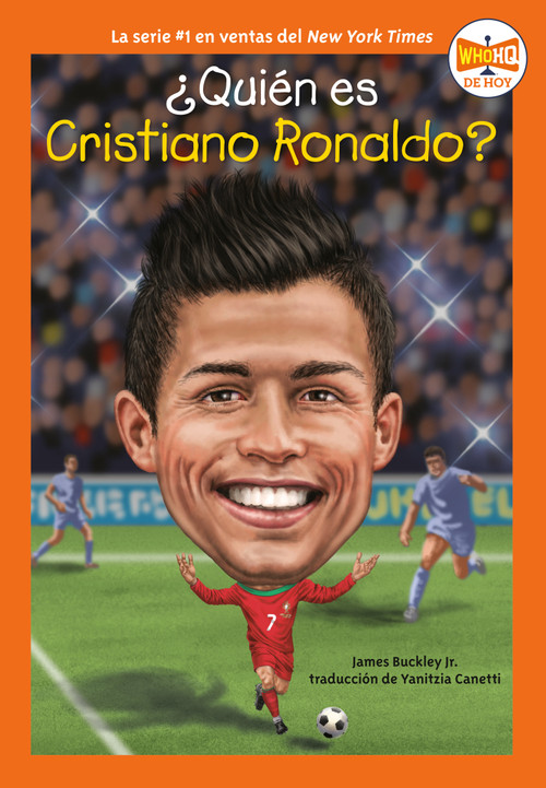 ¿Quién es Cristiano Ronaldo? (Who Is Cristiano Ronaldo? Spanish Edition) by James Buckley, Jr., Who HQ, Gregory Copeland, Yanitzia Canetti, 9798217247387