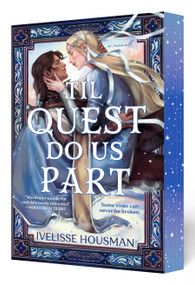 Til Quest Do Us Part by Ivelisse Housman, 9798217191840