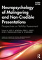 Neuropsychology of Malingering and Non-Credible Presentations (Perspectives on Validity Assessment) by Joel E. Morgan, Jerry J. Sweet, Kyle B. Boone, Ryan W. Schroeder, 9780367436919