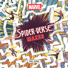 Marvel Spider-Verse Mazes by Sean C. Jackson, 9781797240145