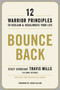 Bounce Back (12 Warrior Principles to Reclaim and Recalibrate Your Life) by Travis Mills, 9780306831775