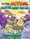 To the Actual Moon and Back by Ame Dyckman, Dan Abdo, Jason Patterson, 9780316580380