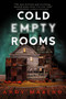 Cold Empty Rooms by Andy Marino, 9780316594141