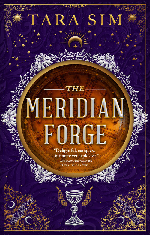 The Meridian Forge by Tara Sim, 9780316601726