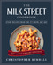 The Milk Street Cookbook (Every Recipe from the TV Show, 2017-2027 (10th Anniversary Edition)) by Christopher Kimball, 9780316602716