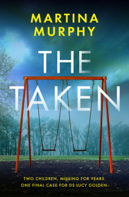 The Taken by Martina Murphy, 9780349000824