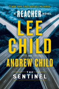 The Sentinel (Special Edition) (A Reacher Novel) by Lee Child, Andrew Child, 9798217374854