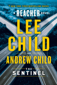 The Sentinel (Special Edition) (A Reacher Novel) by Lee Child, Andrew Child, 9798217374854