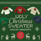 Ugly Christmas Sweater Crochet Ornaments (Crochet Your Own Merry Mini-Sweater) by Editors of Chartwell Books, 9780785850038