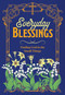 Everyday Blessings (Finding God in the Small Things) by Editors of Chartwell Books, 9780785850229