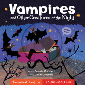 Vampires and Other Creatures of the Night by Celeste Cortright, Giulia Orecchia, 9798898591571