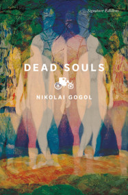 Dead Souls by Nikolai Gogol, 9781454967552