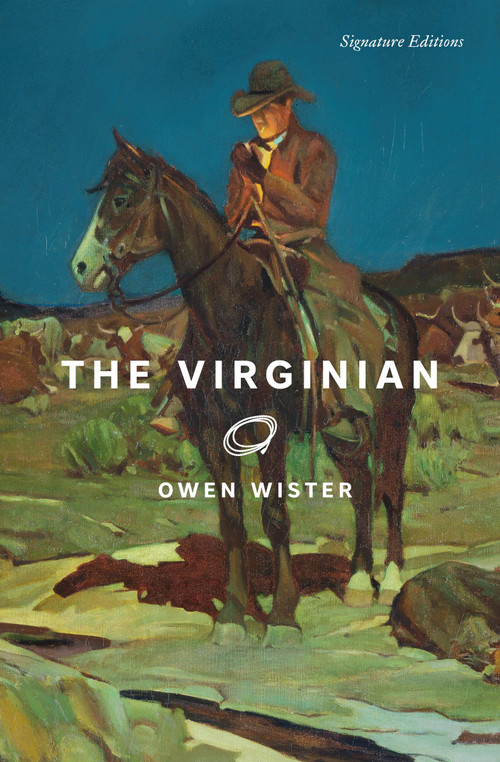 The Virginian by Owen Wister, 9781454967613