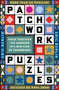 Patchwork Puzzles (Piece Together the Answers in a New Kind of Crossword) by Eric Berlin, 9781454968412