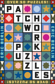 Patchwork Puzzles by Eric Berlin, 9781454968412