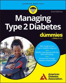 Managing Type 2 Diabetes For Dummies by American Diabetes Association, 9781394434480