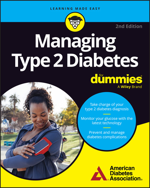 Managing Type 2 Diabetes For Dummies by American Diabetes Association, 9781394434480