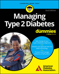 Managing Type 2 Diabetes For Dummies by American Diabetes Association, 9781394434480