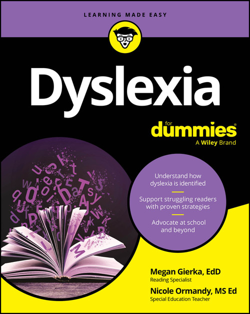 Dyslexia For Dummies by Megan Gierka, Nicole Ormandy, 9781394405138
