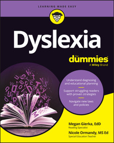 Dyslexia For Dummies by Megan Gierka, Nicole Ormandy, 9781394405138