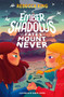Ember Shadows and the Fates of Mount Never (Book 1) by Rebecca King, 9781510109957