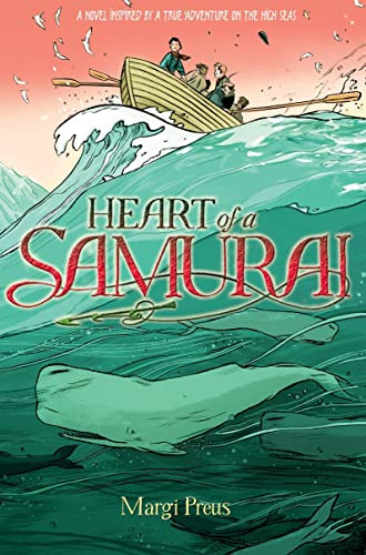 Heart of a Samurai by Margi Preus, 9780810989818