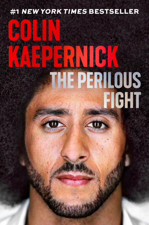 The Perilous Fight by Colin Kaepernick, 9781538777879