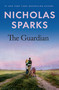 The Guardian by Nicholas Sparks, 9781538781050