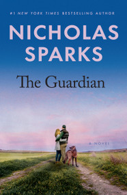 The Guardian by Nicholas Sparks, 9781538781050